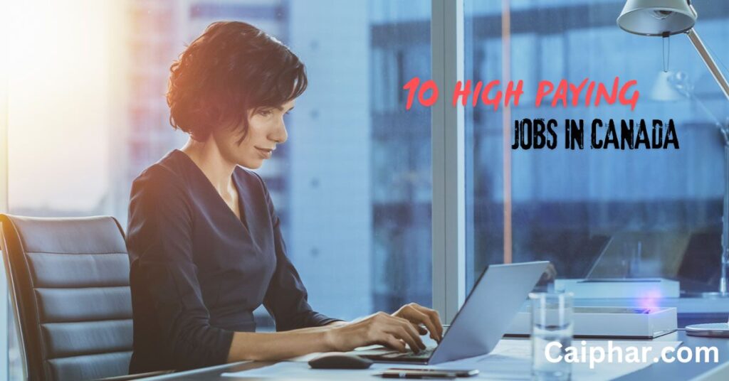 What is the Highest Paying Job in Canada